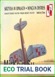 Skrzydla w opalach Samoloty Polskie 1918-1939 / Wings in Distress Polish Aircraft 1918-1939