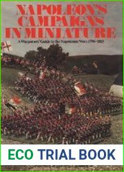 Napoleon|s Campaigns in Miniature War Gamers| Guide to the Napoleonic Wars, 1796-1815