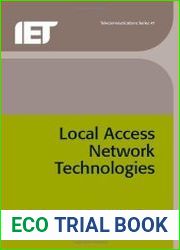 Local Access Network Technologies