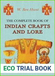 The Complete Book of Indian Crafts and Lore