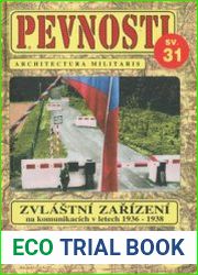 Zvlastni Zarizeni na Komunikacich v letech 1936-1938 (Pevnosti №31)