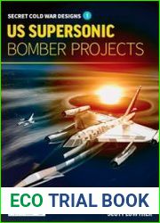 US Supersonic Bomber Projects Volume 1