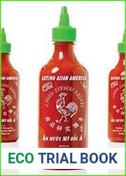Eating Asian America A Food Studies Reader