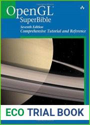 OpenGL Superbible Comprehensive Tutorial and Reference (7th Edition)