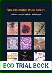 WHO Classification of Skin Tumours, 4th Edition