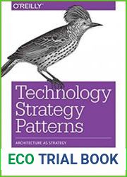 Technology Strategy Patterns Architecture as Strategy