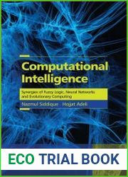 Computational Intelligence Synergies of Fuzzy Logic, Neural Networks and Evolutionary Computing