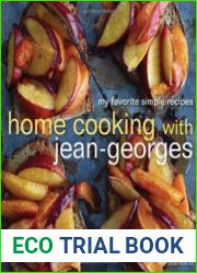 Home cooking with Jean-Georges My favorite simple recipes