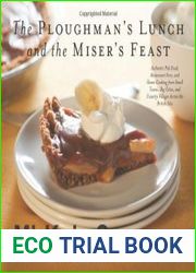 Ploughman|s Lunch and the Miser|s Feast