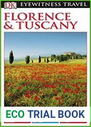 DK Eyewitness Travel Guide Florence & Tuscany, 2nd Edition