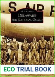 Delaware Air National Guard (Images of America)