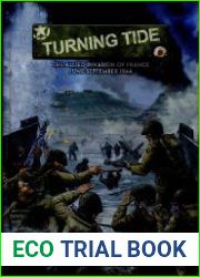 Turning Tide The Allied Invasion of France June-September 1944