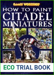 How to Paint Citadel Miniatures