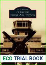 Glenview Naval Air Station (Images of America)