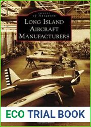 Long Island Aircraft Manufacturers (Images of Aviation)