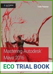 Mastering Autodesk Maya 2016