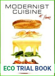 Modernist Cuisine at Home