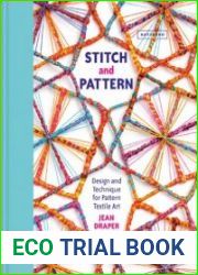Stitch and Pattern Design and Technique for Pattern Textile Art