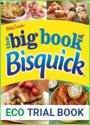 Betty Crocker The Big Book of Bisquick