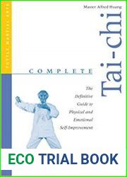 Complete Tai-chi The Definitive Guide to Physical and Emotional Self-development