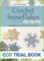 Crochet snowflakes step by step