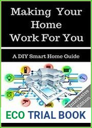 Making Your Home to Work for You