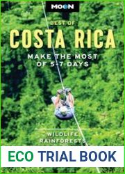 Moon Best of Costa Rica Make the Most of 5-7 Days (Travel Guide)