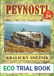 Kralicky Sneznik (Pevnosti №24)