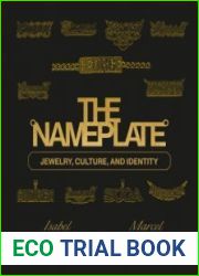 The Nameplate Jewelry, Culture, and Identity