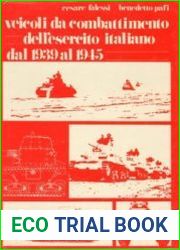 Veicoli da Combattimento dell|esercito italiano dal 1939 al 1945
