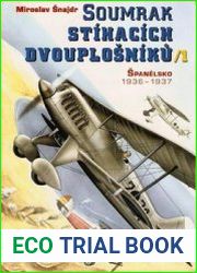 Soumrak Stihacich Dvouplosniku /1 Spanelsko 1936-1937