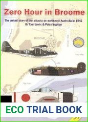 Zero Hour in Broome The untold story of the attacks on northwest Australia in 1942