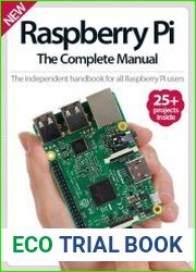Raspberry Pi The Complete Manual Eighth Edition