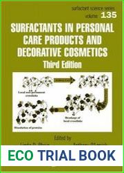 Surfactants in personal care products and decorative cosmetics. 3rd Edition