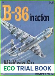 B-36 Peacemaker in Action (Squadron Signal 1042)