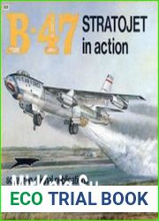 B-47 Stratojet in Action (Squadron Signal 1028)
