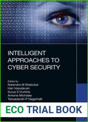 Intelligent Approaches to Cyber Security