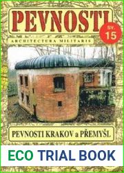 Pevnosti Krakow a Premysl Opevneni Habsburske Monarchie v Halici (Pevnosti №15)