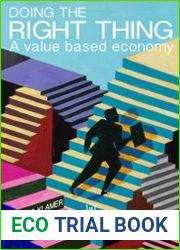 Doing the right thing A value based economy