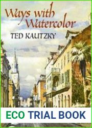 Ways with Watercolor (Dover Art Instruction)