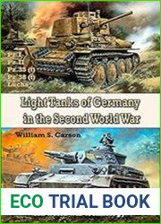 History of Light Tanks of Germany in the World War II Unique modern and old world war technology