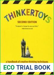 Thinkertoys A Handbook of Creative-Thinking Techniques