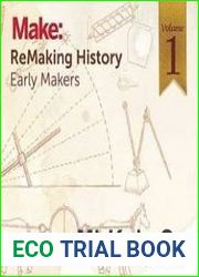ReMaking History, Volume 1 Early Makers