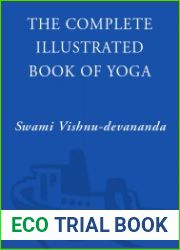 The Complete Illustrated Book of Yoga