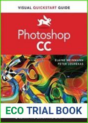 Photoshop CC Visual QuickStart Guide