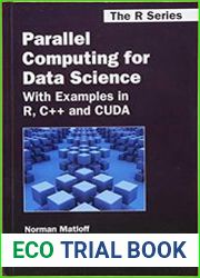 Parallel Computing for Data Science With Examples in R, C++ and CUDA