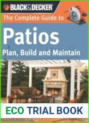 Black & Decker The Complete Guide to Patios Plan, Build and Maintain