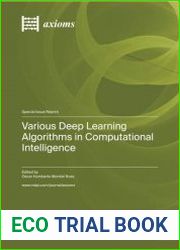 Various Deep Learning Algorithms in Computational Intelligence