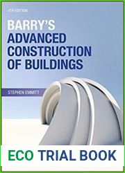 Barry|s Advanced Construction of Buildings 4th Edition