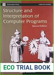 Structure and Interpretation of Computer Programs, Second Edition